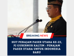 HUT Penajam Paser Utara Ke-22, PJ Gubernur Kaltim : Penajam Paser Utara Untuk Indonesia Baru