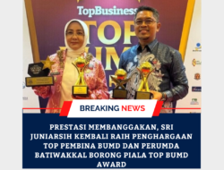 Prestasi Membanggakan, Sri Juniarsih Kembali Raih Penghargaan Top Pembina BUMD dan Perumda Batiwakkal Borong Piala Top BUMD Award
