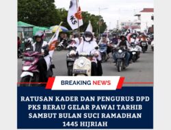 Ratusan Kader dan Pengurus DPD PKS Berau Gelar Pawai Tarhib Sambut Bulan Suci Ramadhan 1445 Hijriah