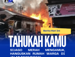 Sijago Merah Mengamuk, Hanguskan Rumah Warga Di Jalan Manunggal
