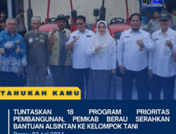 Tuntaskan 18 Program Prioritas Pembangunan, Pemkab Berau Serahkan Bantuan Alsintan Ke Kelompok Tani
