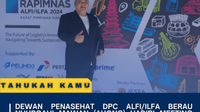 Dewan Penasehat DPC ALFI/ILFA Berau Nuhrgahi Mawan (Ahong) Hadiri Meeting FIATA-RAP dan Rapimnas ALFI/ILFA Tahun 2024 di Bali