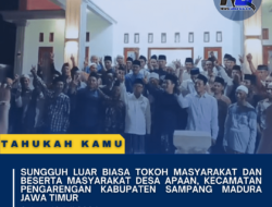 Sungguh Luar Biasa tokoh masyarakat dan beserta Masyarakat Desa Apaan, Kecamatan Pengarengan kabupaten Sampang Madura Jawa Timur