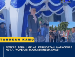 Pemkab Berau Gelar Peringatan Harkopnas Ke-77 , “Koperasi Maju,Indonesia Emas”