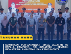 Kukuhkan Perpanjangan Masa Jabatan 98 Kepala Kampung, Sri Juniarsih : Semakin Inovatif Dalam Memajukan Kampungnya