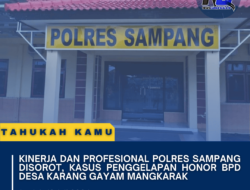 Kinerja dan Profesional Polres Sampang Disorot, kasus penggelapan Honor BPD desa karang gayam mangkarak