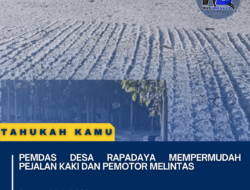 Pemdas Desa Rapadaya Mempermudah Pejalan Kaki dan Pemotor Melintas