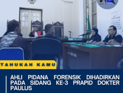 Ahli Pidana Forensik Dihadirkan pada Sidang ke-3 Prapid Dokter Paulus