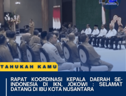 Rapat Koordinasi Kepala Daerah Se-Indonesia di IKN, Jokowi : Selamat Datang di Ibu Kota Nusantara