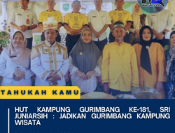 HUT Kampung Gurimbang Ke-181, Sri Juniarsih : Jadikan Gurimbang Kampung Wisata