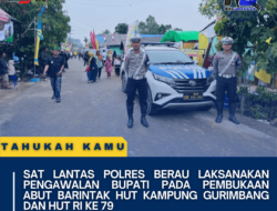 Sat Lantas Polres Berau Laksanakan Pengawalan Bupati pada Pembukaan Abut Barintak HUT Kampung Gurimbang dan HUT RI Ke 79