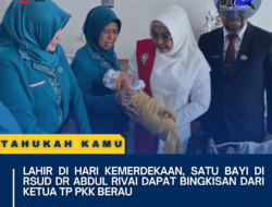 Lahir di Hari Kemerdekaan, Satu Bayi di RSUD dr Abdul Rivai Dapat Bingkisan Dari Ketua TP PKK Berau