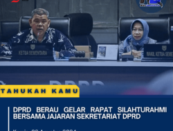 DPRD Berau Gelar Rapat Silahturahmi Bersama Jajaran Sekretariat DPRD
