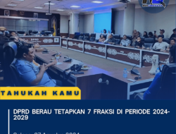 DPRD Berau Tetapkan 7 Fraksi di Periode 2024-2029