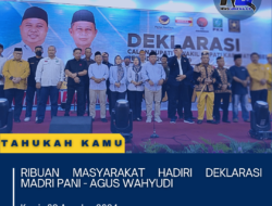 Ribuan Masyarakat Hadiri Deklarasi Madri Pani – Agus Wahyudi