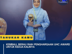 Kembali, Berau Raih Penghargaan UHC Award Untuk Kedua Kalinya