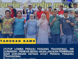 Tutup Lomba Perahu Panjang Tradisional, Sri Juniarsih : Pemkab Berau Akan Lakukan Pembinaan dan Dukungan Kepada Atlet Perahu Panjang Tradisional