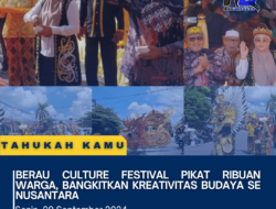 Berau Culture Festival Pikat Ribuan Warga, Bangkitkan Kreativitas Budaya Se Nusantara
