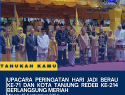 Upacara Peringatan Hari Jadi Berau Ke-71 dan Kota Tanjung Redeb Ke-214  Berlangsung Meriah