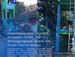 Pemerintahan Desa Angsokah Kecamatan Omben Siap Bertanggungjawab Apabila Ada Proyek Fiktif di Desanya