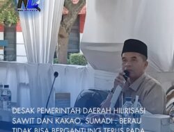 Desak Pemerintah Daerah Hilirisasi Sawit dan Kakao, Sumadi : Berau Tidak Bisa Bergantung Terus Pada Sektor Tambang