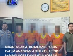 Berantas Aksi Premanisme, Polda Kaltim Amankan 4 Debt Collector Rampas Mobil dan Paksa Korban Bayar Rp 20 Juta