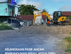 Kelangkaan Pasir Ancam Pembangunan Berau, Ketua DPRD: Ini Masalah Serius