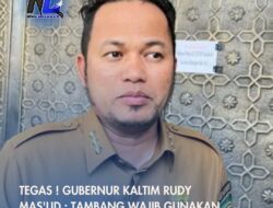 Tegas ! Gubernur Kaltim Rudy Mas’ud : Tambang Wajib Gunakan Jalur Khusus, Bukan Jalan Umum