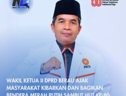 Wakil Ketua II DPRD Berau Ajak Masyarakat Kibarkan dan Bagikan Bendera Merah Putih Sambut HUT ke-80 RI