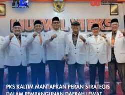 PKS Kaltim Mantapkan Peran Strategis dalam Pembangunan Daerah Lewat Muswil VI