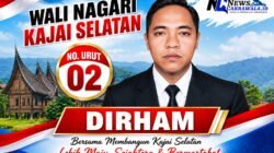 Dirham Calon Wali Nagari Kajai Selatan Nomor Urut 02, Tawarkan Pemerintahan Transparan dan Pembangunan Merata Berbasis Pengalaman Birokrasi 