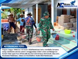 30 Persen Harapan Ibu Si’ah Sudah Berdiri: TMMD 130 Bangunkan Rumah untuk Sang Pemulung di Morsoksok